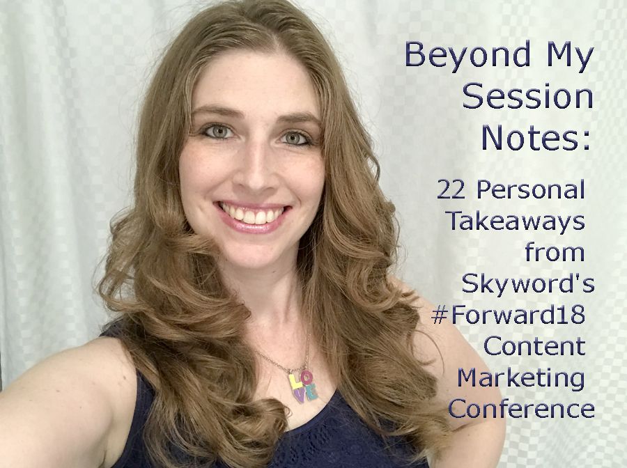 AngelaTague's tweet photo. This post popped up in a search, so I had to re-read and re-share. I love looking back at inspirational moments.
Beyond My Session Notes: 22 Personal Takeaways from Skyword’s #Forward18 Content Marketing Conference https://t.co/TyBA1Ditlw https://t.co/0iejTw59Ic