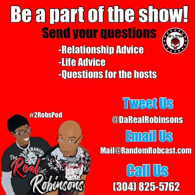 3RShow's tweet photo. Be a part of the show! Tweet your questions using #2RobsPod
You can also email your questions
Mail@RandomRobcast.com
Or Call in with your questions
(304) 825-5762
#HTownPods https://t.co/mTcgKpXPJU