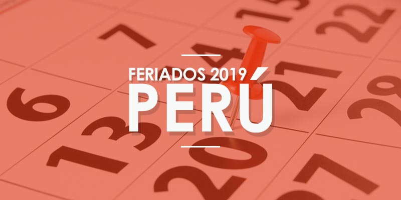 TurismoalPeru's tweet photo. Estos son los días feriados del 2019 en #Perú -> https://t.co/vChlpWwuJB https://t.co/VxPncCgrVy