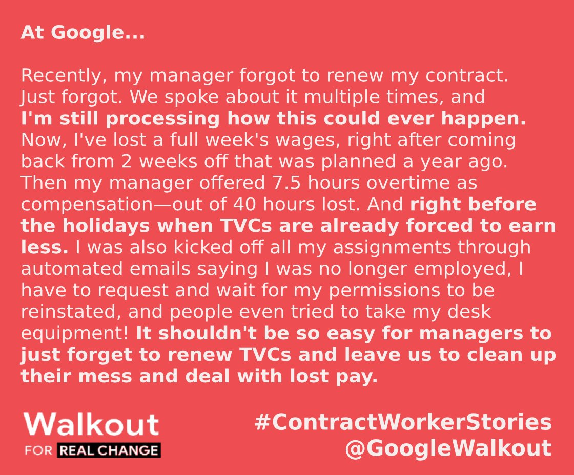 As part of #ContractWorkerStories, an image describing the experience of a TVC a Google. The full text of the image is in the tweet thread.