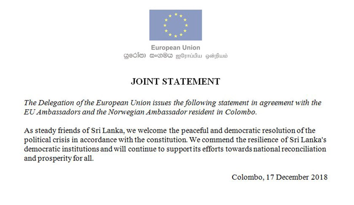 Ref. EU statement: “We, commend the resilience of Sri Lanka’s democratic institution,...” Indeed, I believe that it ought to be read as a recognition applauding the resilience of the legislature and the judiciary of Sri Lanka as opposed to an erratic executive. @EU_in_Sri_Lanka