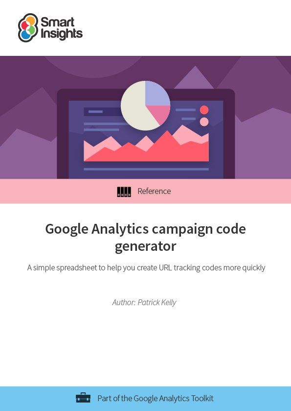 SmartInsights's tweet photo. Use our helpful template to quickly generate #GoogleAnalytics tracking codes for every channel your company uses https://t.co/B1PtRQ1wOP

#UTMCodes #DigitalMarketing #BestPractice https://t.co/YNGjRu024Z