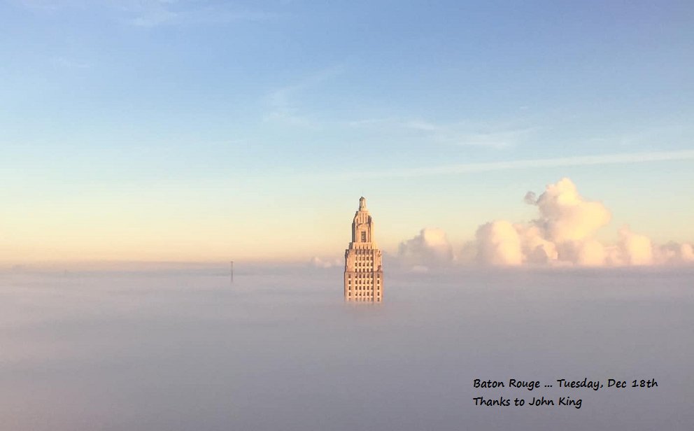 JayGrymes_WX's tweet image. Tuesday Morning in the #RedStick ... Were you 'fogged in'?  No blue skies and sunshine at dawn?  Well, you just weren't far enough off the ground! #BatonRouge #LAwx