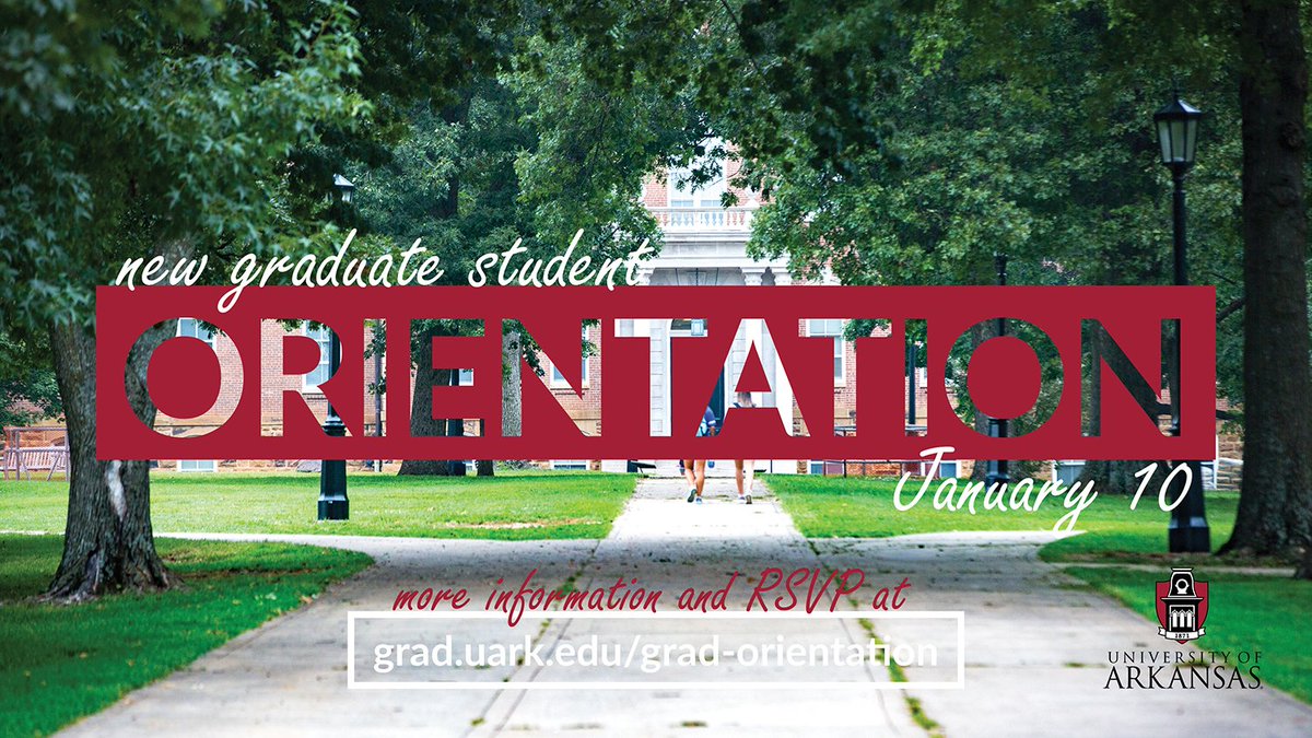 uarkgsie's tweet photo. If you're going to be a new graduate student at #UARK this spring, make sure you RSVP for orientation>> https://t.co/Ceb2c10Du2 #gradschoolorbust #razorgrads https://t.co/m8f029nYpk