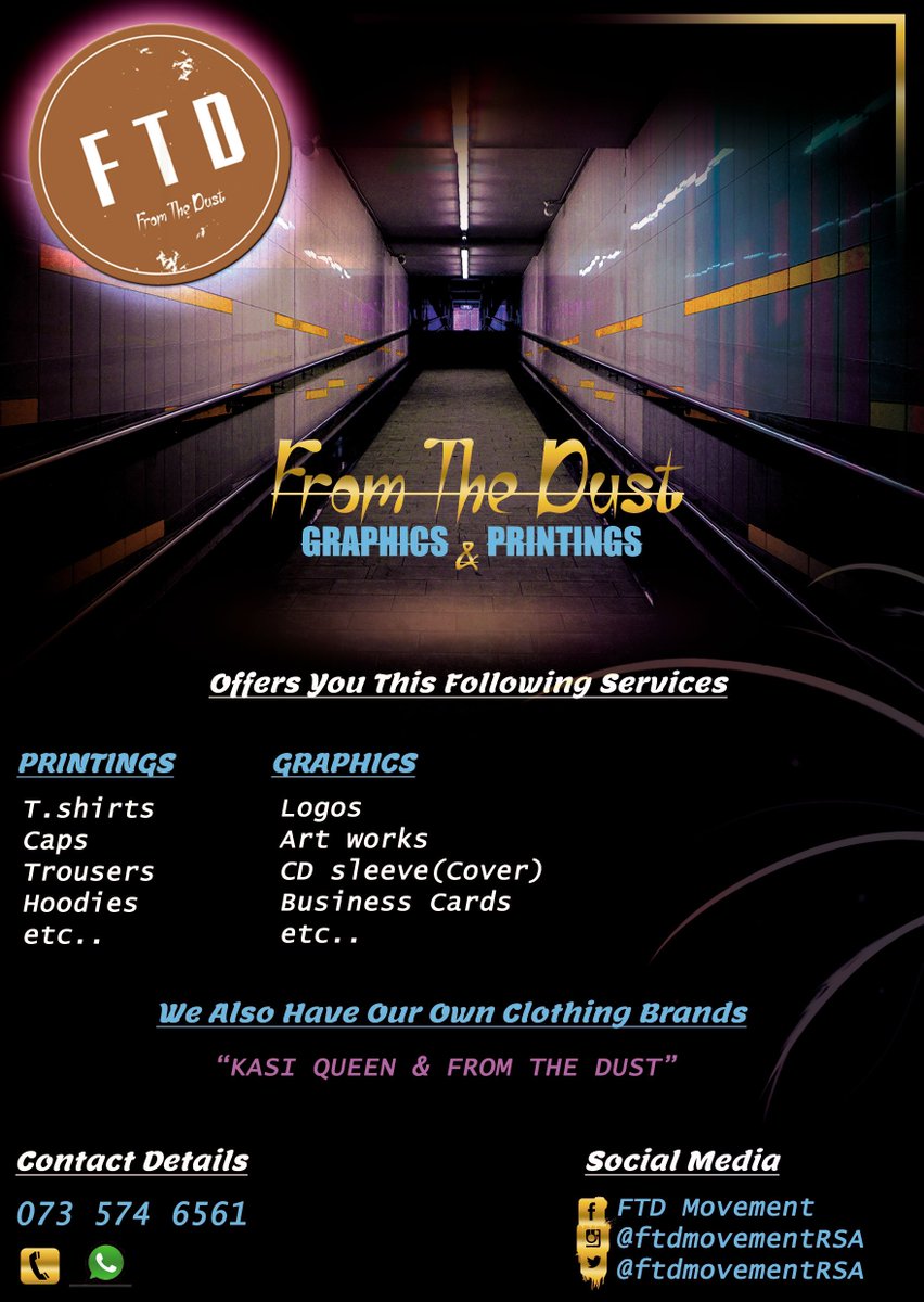 ftdmovementRSA's tweet photo. FTD! Art Movement Also Specializing in Graphics &amp; Printing 100% owned by @tnames_sa 😎🔥1st Picture it's All the Services we offer!☺️We also have our own Clothing brands : "From The Dust" &amp; "Kasi Queen".Kasi Queen Designed for Ladies Only🌹2nd pic Official logo🙏 "From The Dust" https://t.co/21F7hz87Ye