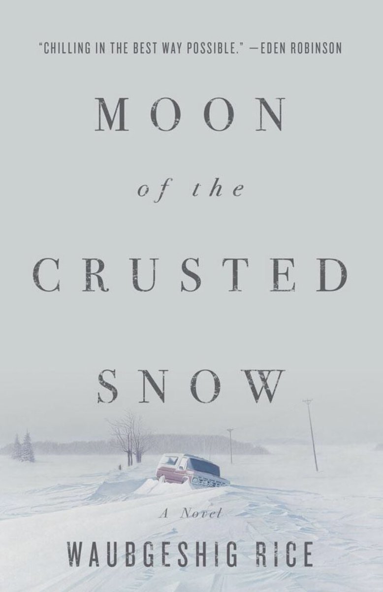 mflowrites's tweet photo. My first #IndigenousRead of the holiday season was @waub book Moon of the Crusted Snow. I wish I had read it while it was snowing! The writing is incredible &amp; his characters are so real, I felt Iike I knew them. It’s a fantastic book that I highly recommend. https://t.co/Ky93NBDsgF