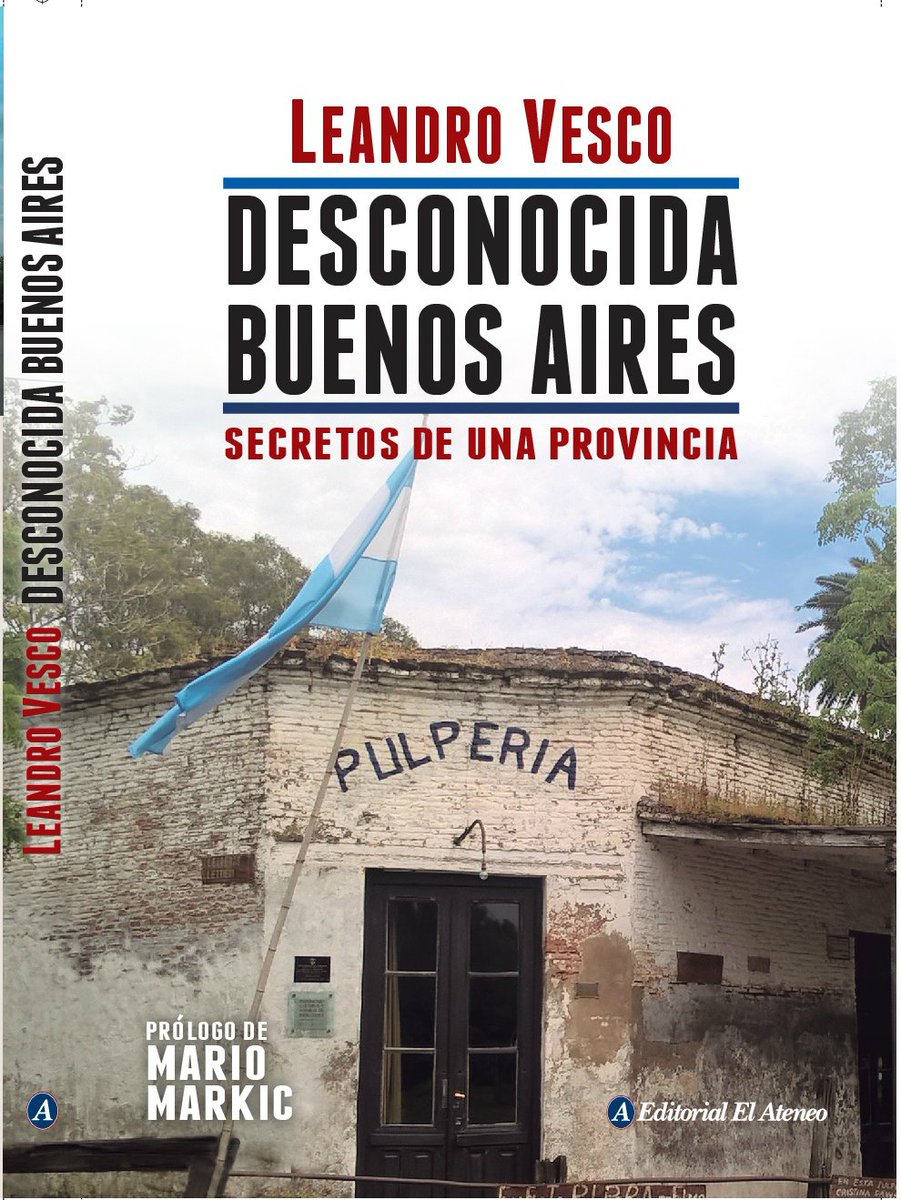 proyecpulperia's tweet photo. Lectura recomendada: #DesconocidaBuenosAires de @leandrovesco con prólogo de @MarioMarkic es una invitación a recorrer los caminos rurales de la provincia, cruzando pequeños pueblos, viejas pulperias, comedores rurales y aldeas marítimas. Está en venta en todo el país. https://t.co/P1Icbng9Fg