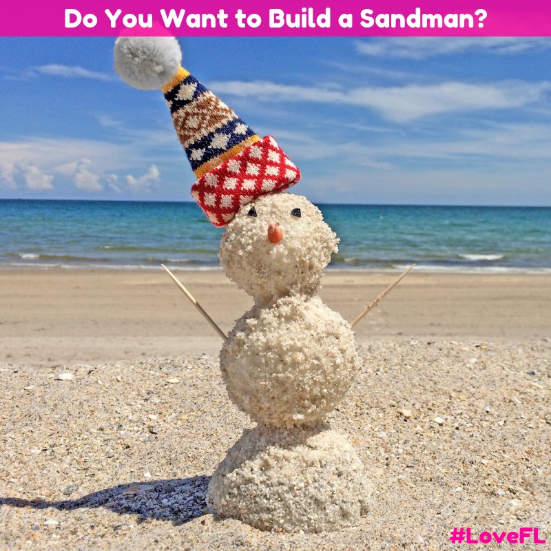 'Tis the season for sandmen. #LoveFL