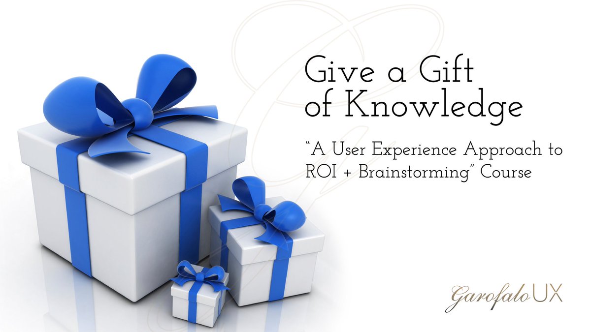 GarofaloUX's tweet photo. This Holiday Season, give a gift of knowledge. Send an enrollment of the "A User Experience Approach to ROI + Brainstorming" course as a gift. https://t.co/QNiyVSGwcl #UX #LearnUX #UXTraining #UXSeminar #UserExperience #UCD #Startup #Startups #TechStartup #BusinessModel #Holidays https://t.co/7ekbFPhb4a