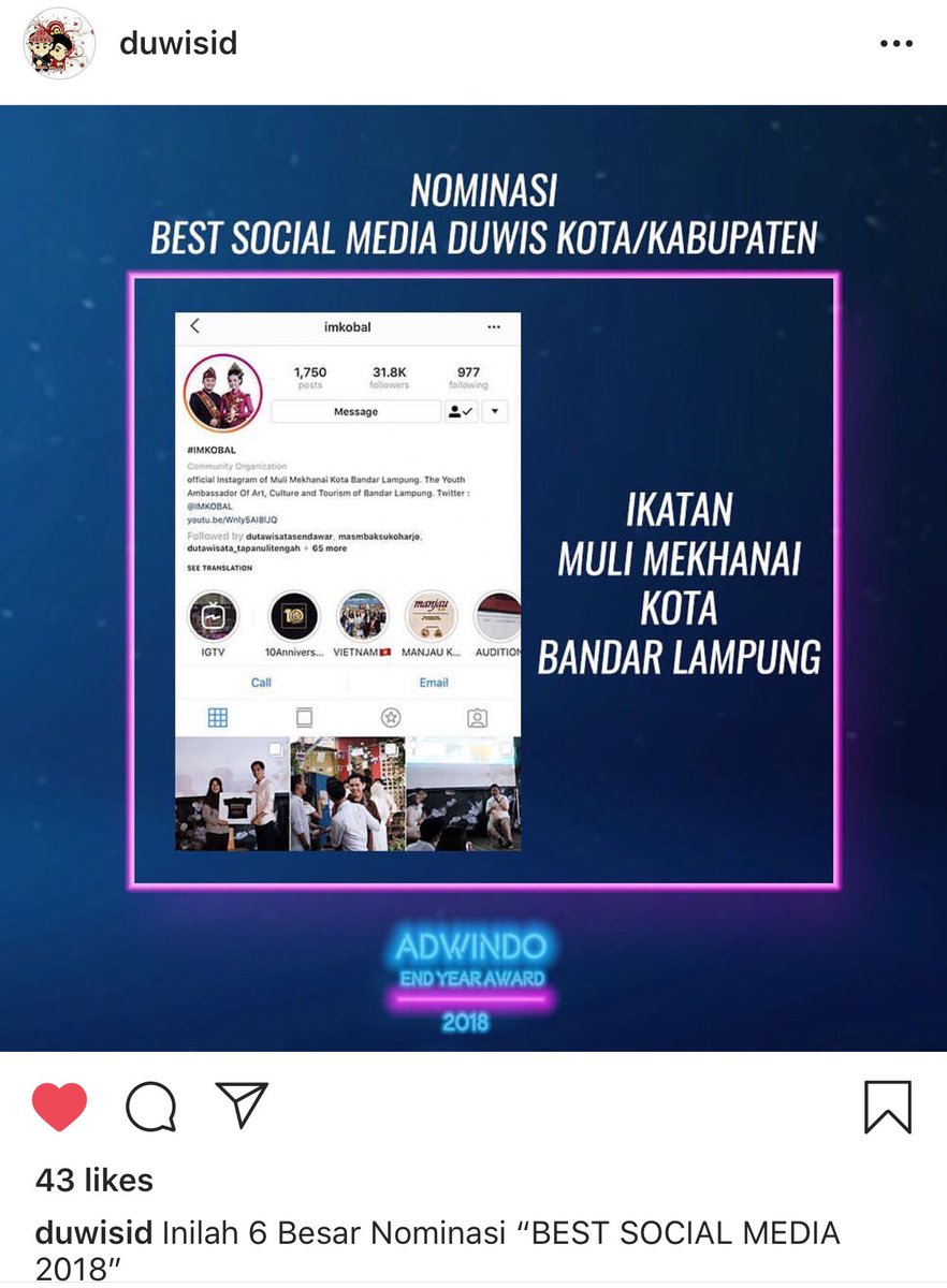 Ikatan Muli Mekhanai Bandar Lampung (IMKOBAL) Masuk 6 Besar NOMINASI Best Social Media Duta WISATA KOTA/KABUPATEN dalam Duta Wisata Indonesia - Mohon  beri Like pada Postingan photo Akun Instagram IMKOBAL di Akun Instagram @duwisid dengan Follow akun @duwisid terlebih dahulu