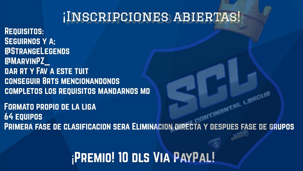 ↘Inscripciones Abiertas CR↙
Liga gratuita con Premio: 10dls
🏆Requisitos en la imagen🏆
Cuentas a seguir @MarvinPZ_ @StrangeLegends 
Conseguir 8rt
Dar rt y fav 
Ayuden a difundir gracias! @DarkfightGT_ <a href="/AyudaJugador/">Ayuda Jugador</a> <a href="/Promotions_ESP/">Promotions LHAZO [0.9k]</a> <a href="/GamingAgencyGG/">#QuedateEnCasa</a> <a href="/ExxodoAgencyTM/">Exxodo Agency</a> @RTS_Agency