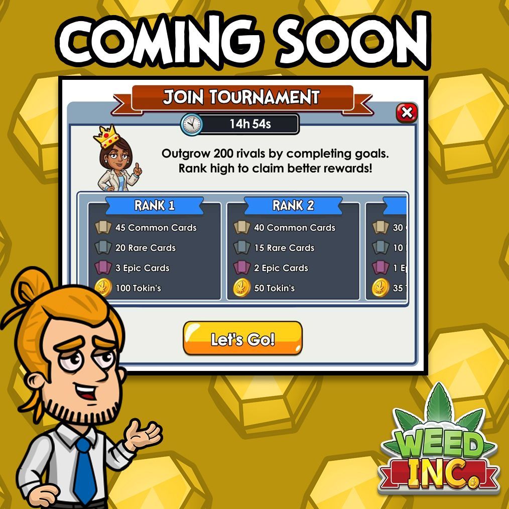 Weed_Inc_Game's tweet photo. Tournaments are #ComingSoon #Entrepreneurs🥇🥈🥉Compete against 200 other people for the top prize! We will drop more information the closer we get to releasing the feature. It's still early so these prizes are subject to change. Let us know what you think! We love your #Feedback https://t.co/bkl1ip2KHM