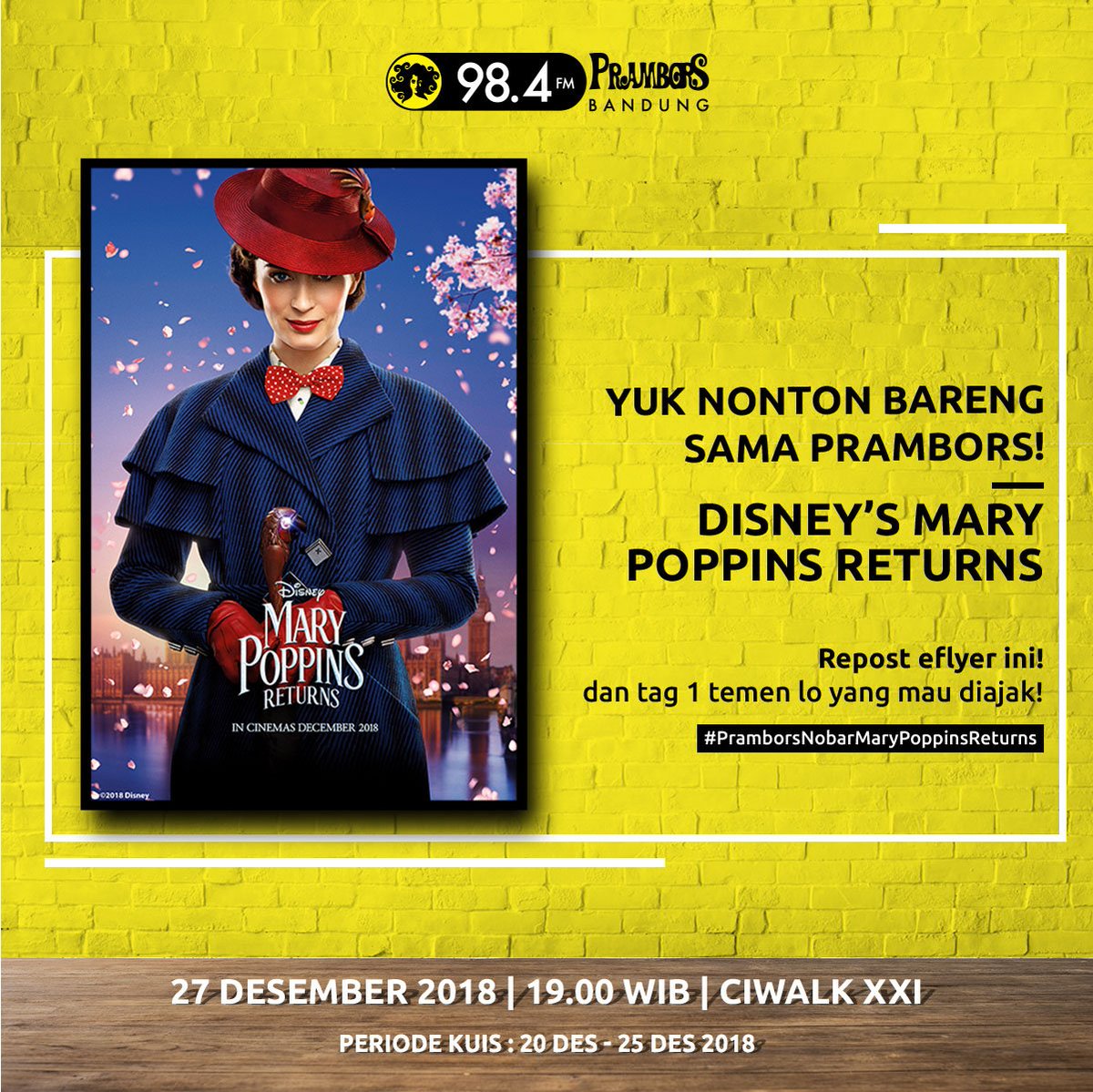 PramborsBandung's tweet photo. Yeay, kita Nobar lagi Kawula Muda! Yuk dptin tiketnya dengan repost e-flyer ini &amp; tag 1 temen kamu untuk nonton Mary Poppins Returns di XXI Ciwalk, 27 Dec 2018! Dengan Format: Nama(spasi)Umur(spasi)tag 1 temen kamu lalu hashtag #PramborsNobarBDG #PramborsNobarMaryPoppinsReturns https://t.co/iLkpEszeFq