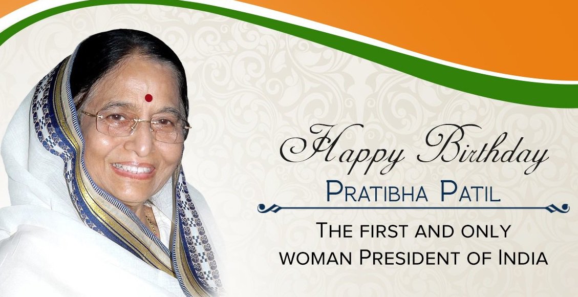Happy Birthday \"Smt.Pratibha Patil\" 