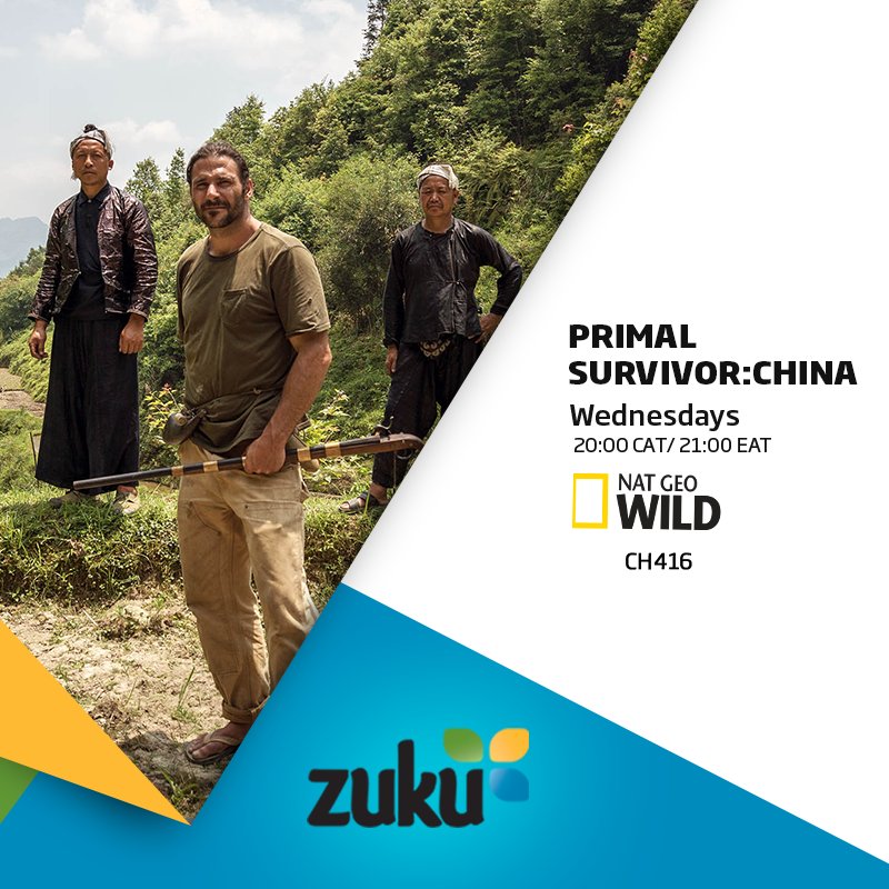 PRIMAL SURVIVOR: CHINA – Wednesdays from 19th December at 20:00 CAT/ 21:00 EAT on Nat Geo Wild Channel 416