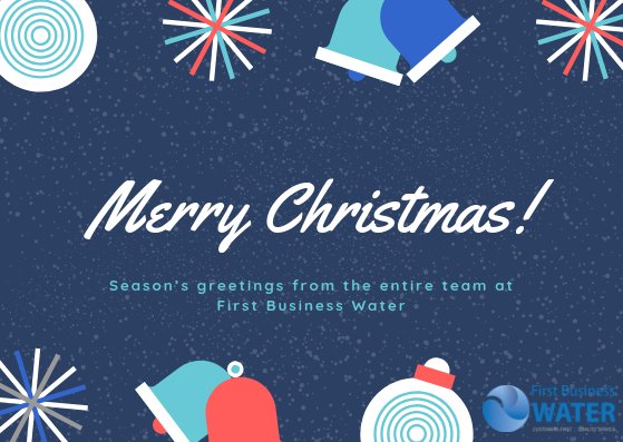 FirstBusinessW's tweet photo. 🎄Season’s greetings from #FirstBusinessWater!🎅
We wish you peace, joy and prosperity throughout the #FestiveSeason and the coming #NewYear. Thank you for your continued support and partnership. We look forward to working with you in the years to come. https://t.co/J6r1Lq2KYs