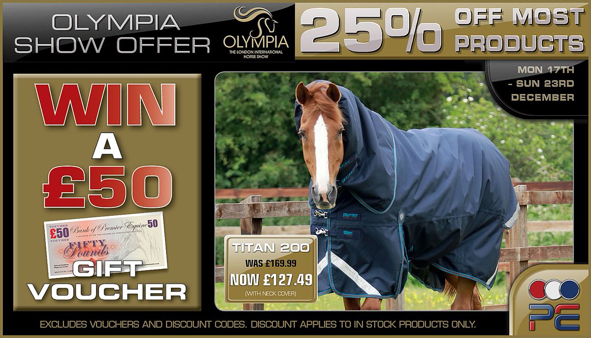 premierequine1's tweet photo. To celebrate our 25% off most products Olympia Show Offer we're giving one lucky person the chance to win a £50 voucher to spend at Premier Equine

To enter: 
LIKE the post
RETWEET this post
TAG your friends 

Titan 200g Turnout Rug WAS £169.99 NOW £127.49 https://t.co/yTBNwHfOsu https://t.co/retHToP0MX