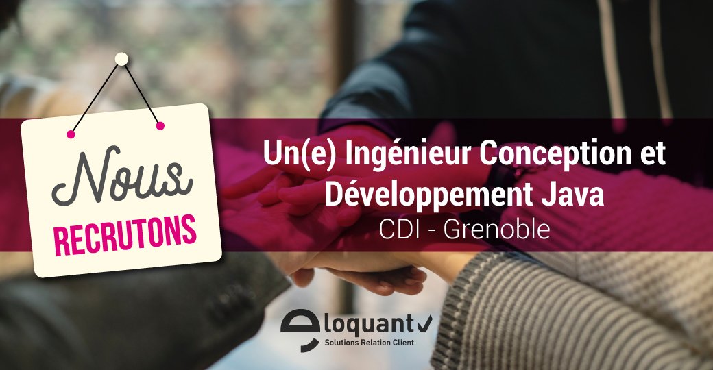 Nous recrutons un Ingénieur Conception &amp; Développement Java H/F !  Rejoignez l'équipe R&amp;D en CDI à Grenoble 🚀👍 Postulez ou partagez !  Retrouvez également nos autres offres 🔜  eloquant.com/societe/carrie… #java #job #CDI #scrum #agile