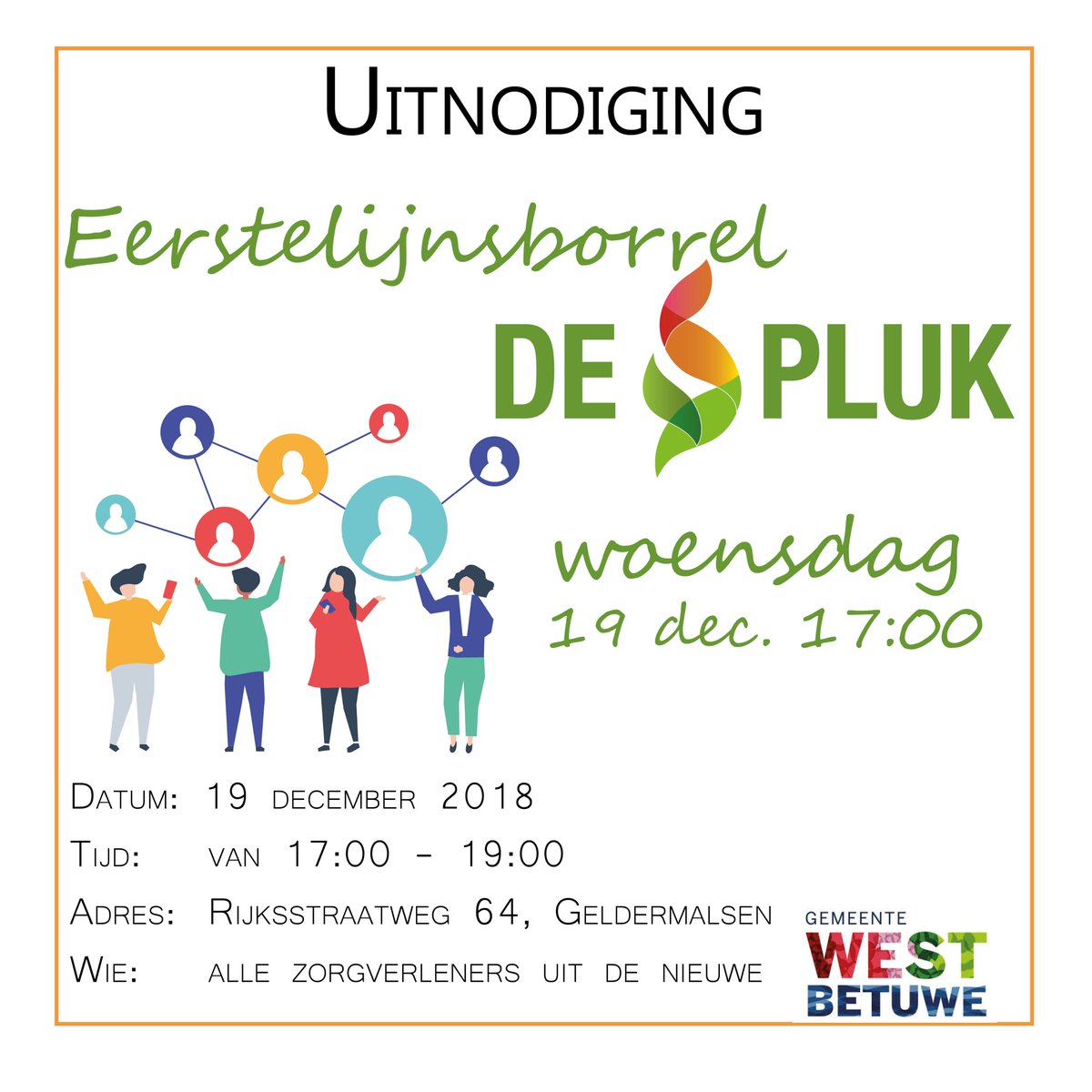 Reminder: vandaag 17:00 eerstelijnsborrel voor alle zorgverleners van de gemeente <a href="/WestBetuwe/">West Betuwe</a> in De Pluk! Ben jij erbij?