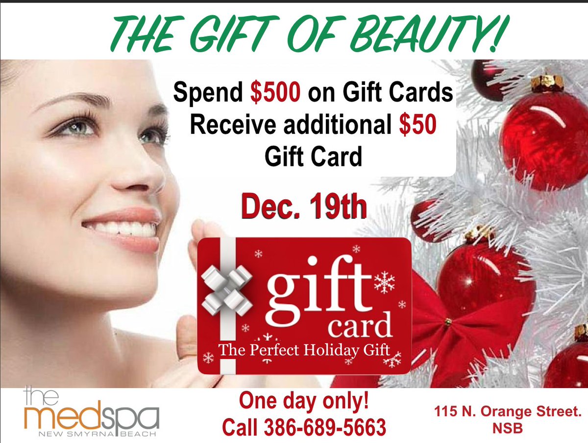TheMedSpaNSB's tweet photo. Todays "12 Days of Christmas" Savings...... Spend $500 on Gift Cards Receive additional $50 Gift Card at The Med Spa of New Smyrna Beach https://t.co/12Nb84f8Vk