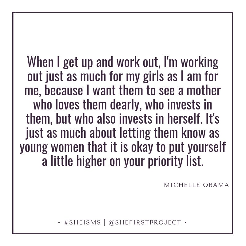 SheFirstProject's tweet photo. Practicing self-care is one of the single most impactful ways you can help set a positive example for those around you. #SheFirst #Sheisms #MichelleObama #selfcare #physicalselfcare #rolemodels #Becoming https://t.co/7mq443SOix