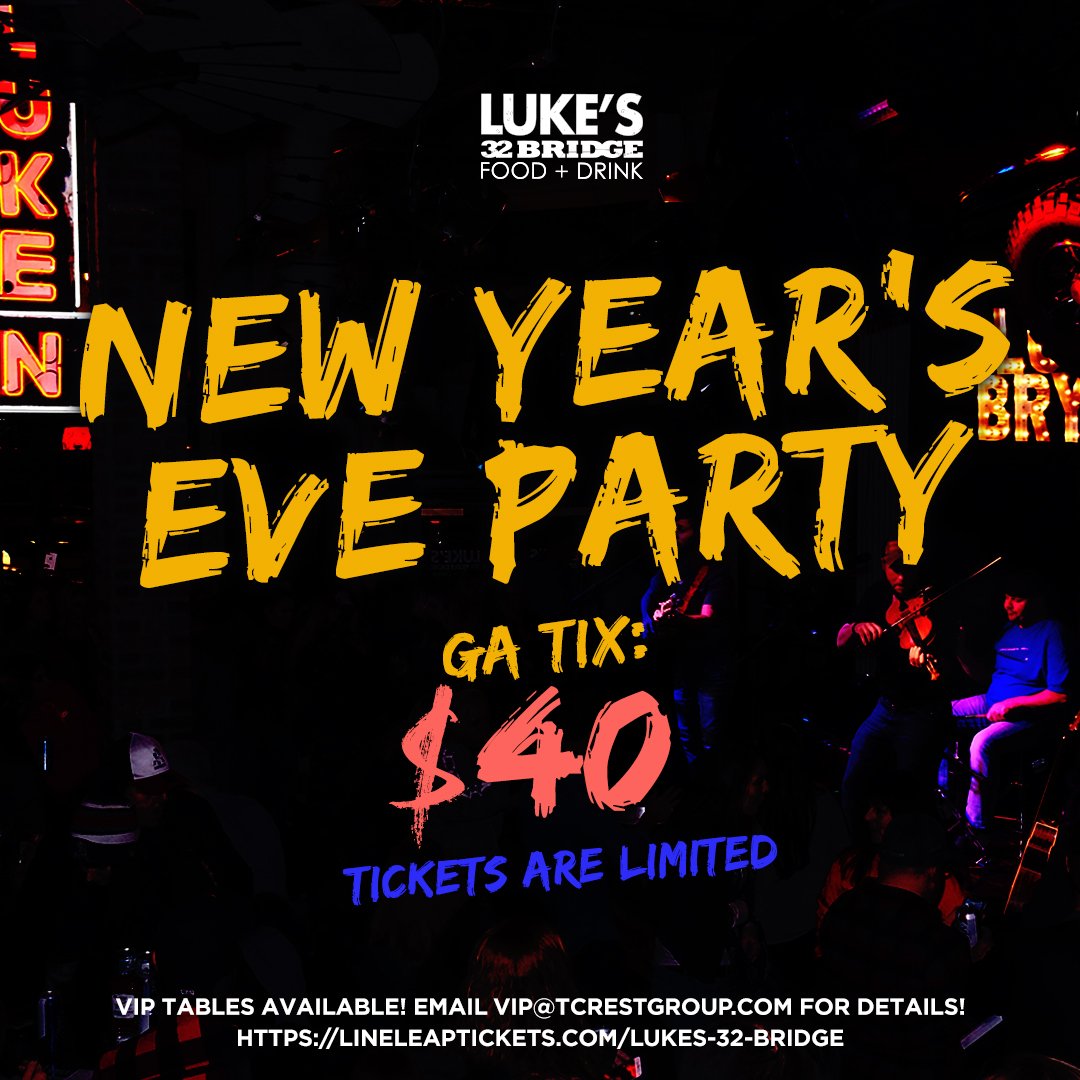 Still time to get tickets to @lukes32bridge NYE Party. Purchase now: lineleaptickets.com/Lukes-32-bridge https://t.co/ndVrP0XVKo