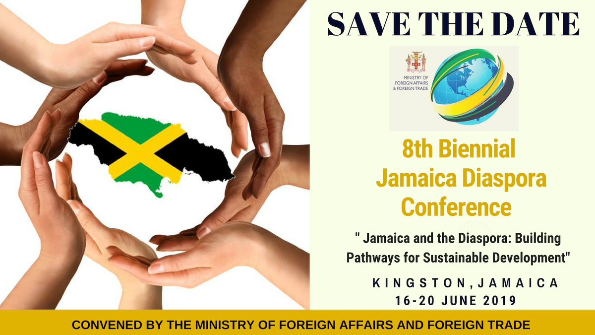 janicea_miller's tweet photo. Save the date!! 8th Biennial Jamaica Diaspora Conference, Kingston, Jamaica , June 2019. https://t.co/qoDXx7WCEY