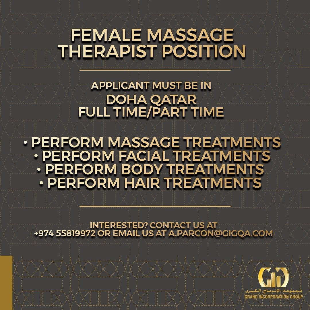 GigQatar's tweet photo. We are looking a Female Massage Therapist in #Doha

More details to +974 558 19972 or a.parcon@gigqa.com

#jobsearch #jobqatar #qatar https://t.co/nYAS2sMQvj