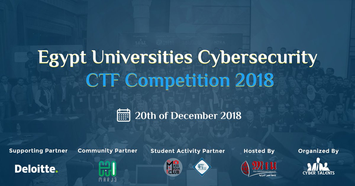 Cyber_Talents's tweet photo. Get Ready for Egypt Universities CTF 2018 Tomorrow 

#cybersecurity #CTF #Infosec #Secure #tech #CSCamp18 #NBE #TrenMicro #Competition #CyberTalents #Egypt #Universities #Deloitte https://t.co/6f35lVU7y3
