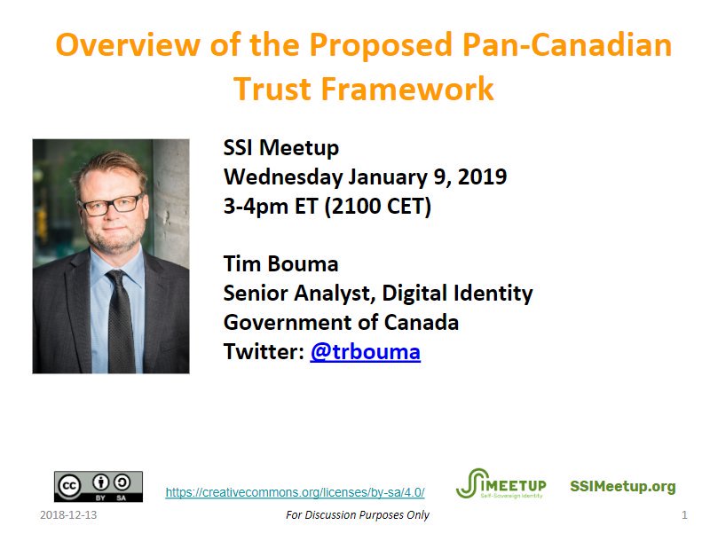 SSIMeetup's tweet photo. Webinar @SSIMeetup with @trbouma to talk about the Proposed Pan-Canadian Trust Framework for Decentralized Digital Identity https://t.co/hqnSe1WluI Join us to learn about how Canada rocks for SSI! https://t.co/hP0Qy1zmfy