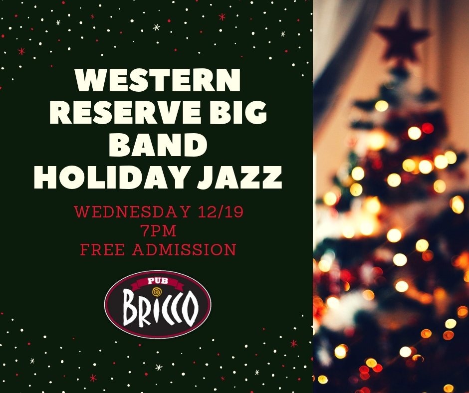 PubBricco's tweet photo. Join us tonight  for a Holiday Jazz Night! The Western Reserve Big Band will be playing your favorite holiday tunes! Doors open at 6pm, admission is free, and our full pub menu will be served! See you there! https://t.co/wD44RwqCZZ #akronmusicscene https://t.co/YxELVoFvlf