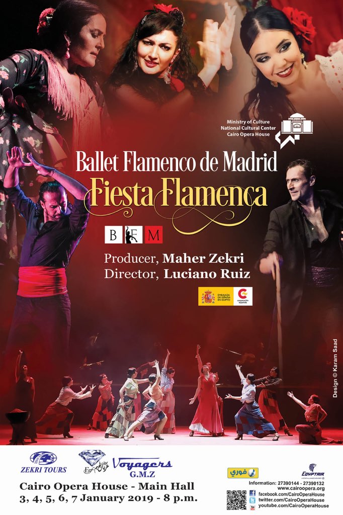 CairoOperaHouse's tweet photo. Fiesta Flamenca” Ballet - Flamenco de Madrid Company-Spain
Main Hall, 3,4,5,6,7 January 2019 - 8 pm.
Tickets are available now online and in our ticket box
#Cairo_Opera_House #spain #flamenco #flamencodemadrid 
https://t.co/I39fdU7cKZ https://t.co/3cLPFNeQgs