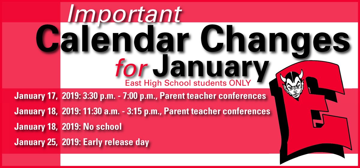 Important calendar changes for East High in January!