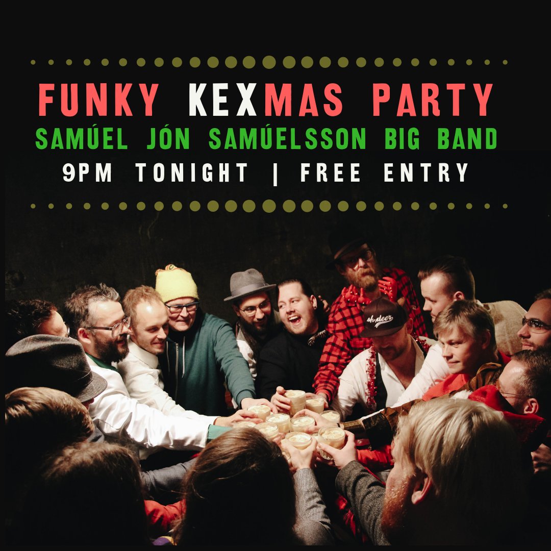 Í kvöld verða hinir árlegu jólatónleikar stórsveitar Samúels Jóns Samúelssonar. Funk, eggnog og kokteilar á krana!