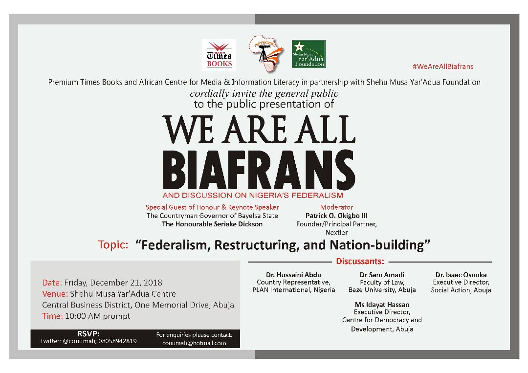 conumah's tweet photo. @runciecwc @ChidiOdinkalu @HamzyCODE @DSamsonItodo @ayosogunro @segalink @Africmil I thank the speakers and everyone for this opportunity. Please join us on Friday, December 21, 2018, at Yar'Adua Centre, Abuja, at 10:00AM for the public presentation of the book, #WeAreAllBiafrans https://t.co/zjLbgGEXwK