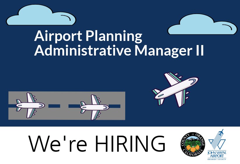 JohnWayneAir's tweet photo. #JohnWayneAirport is seeking an Airport Planning Manager (Administrative Mgr. II). Apply today! Application deadline is Friday, December 28, 2018. https://t.co/wq20At7Vs6 #OCCareers #WorkingforOC #FlyJWA #FlySNA https://t.co/eM4NWhwvIp