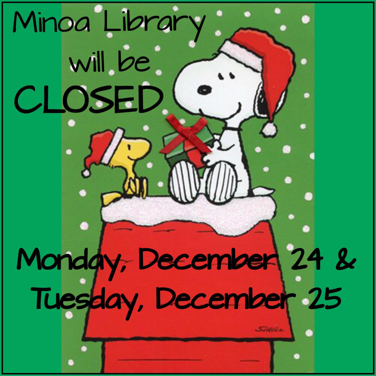 minoalibrary's tweet photo. Enjoy your holiday, get your books &amp; DVDs by Saturday. We will be closed on Monday &amp; Tuesday. Merry Christmas! https://t.co/lpWX63sGVb