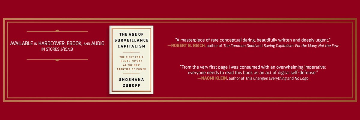 shoshanazuboff's tweet photo. Dear Friends, thanks for all the notes and emails asking about the new book, #TheAgeofSurveillanceCapitalism. It will be out in the US Jan 15; UK Jan 31. After 7 years under construction, I am very excited to share. https://t.co/e7CpZiSBrg