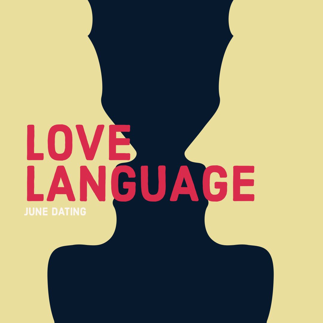 JuneDating's tweet image. Do you speak the language of love? #JuneDating