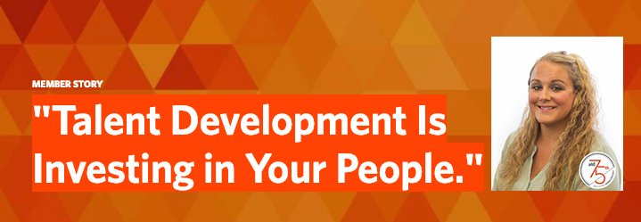 atd's tweet photo. "Talent development is investing in your people. If you invest in them, they will invest back into the company. Win-win." ~ Hillary Okke, ATD Member https://t.co/tF3mPAoD42 #ATDat75 #myTDstory https://t.co/rt79IZ85n1