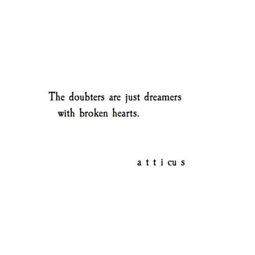 FlowervineMom's tweet image. "The doubters are just dreamers with broken hearts."
.
.
.
#NoDoubts #NeverGiveUp #StayYourCourse #BelieveInYourself #hardship #InnerStrength #YouveGotThis