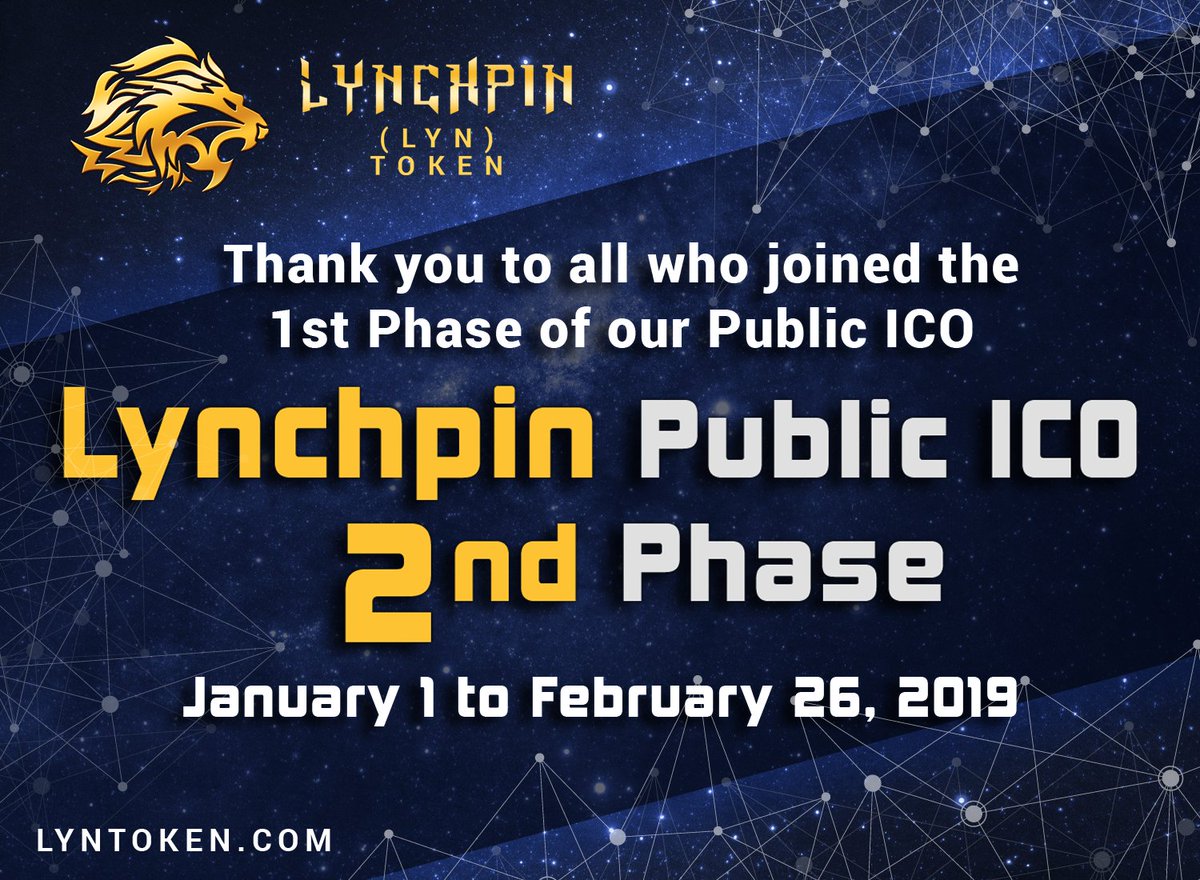 Congrats and thank you to all who joined our previous Phase 1 of our Public ICO. 2nd Phase of Public ICO is from January 1 to February 26, 2019

Please join the whitelisting: lyntoken.com 

#tokensale #ICO #ethereum #crowdsale