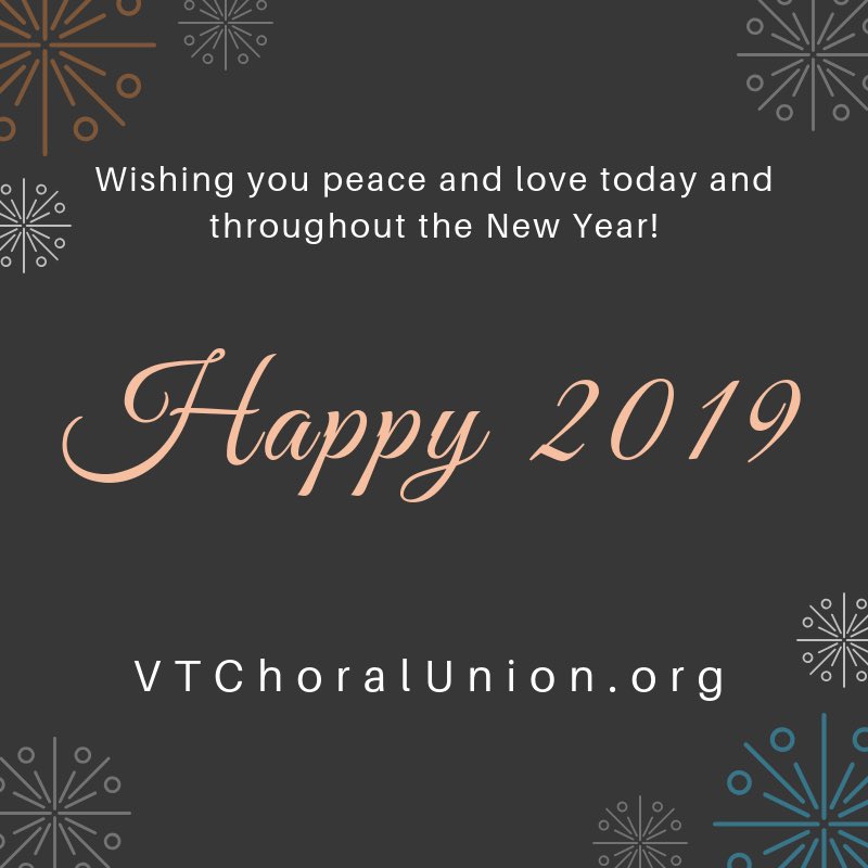 VTChoralUnion's tweet photo. Welcome, 2019!! https://t.co/ChqMxXkjQO