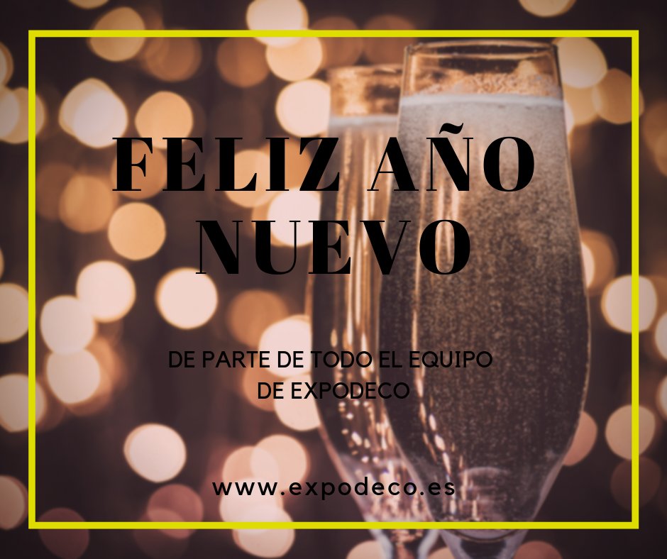 EXPODECOes's tweet image. ¡Feliz Año Nuevo! El equipo de #ExpoDeco2019 os deseamos lo mejor para el año que empieza.