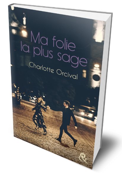 charloteOrcival's tweet photo. Commencer l'année par une folie ? Découvrez "Ma folie la plus sage", un roman des tendresses maladroites, du courage amer des mères, des fantômes des pères et ce qu’il faut laisser derrière soi pour parvenir à être soi. #PrixPromo en numérique today ! https://t.co/EcKbqCiC27 https://t.co/ZB04H3uUz9
