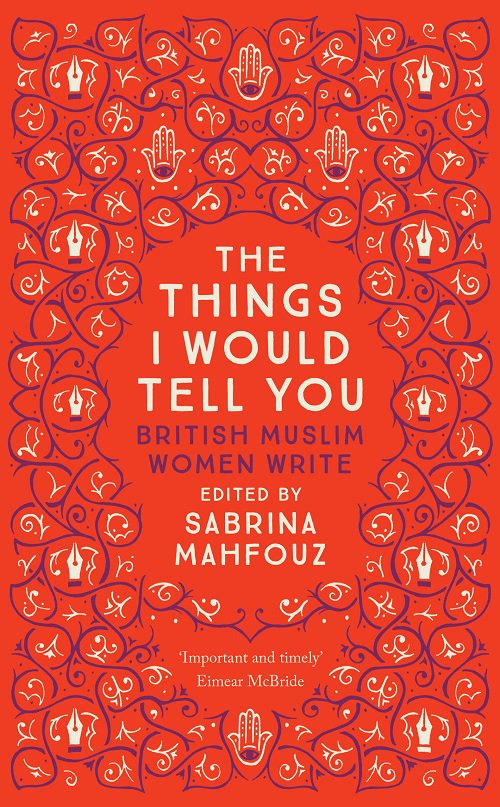 OurSharedShelf's tweet photo. 📕NEW BOOK! 📚
Our OSS pick for Jan/Feb, is: The Things I Would Tell You: British-Muslim Women Write edited by Sabrina Mahfouz. This empowering anthology of essays, poems and opinions from emerging and renowned writers help to reveal a rich and complex picture of Muslim women. https://t.co/pZRgOYJqAS