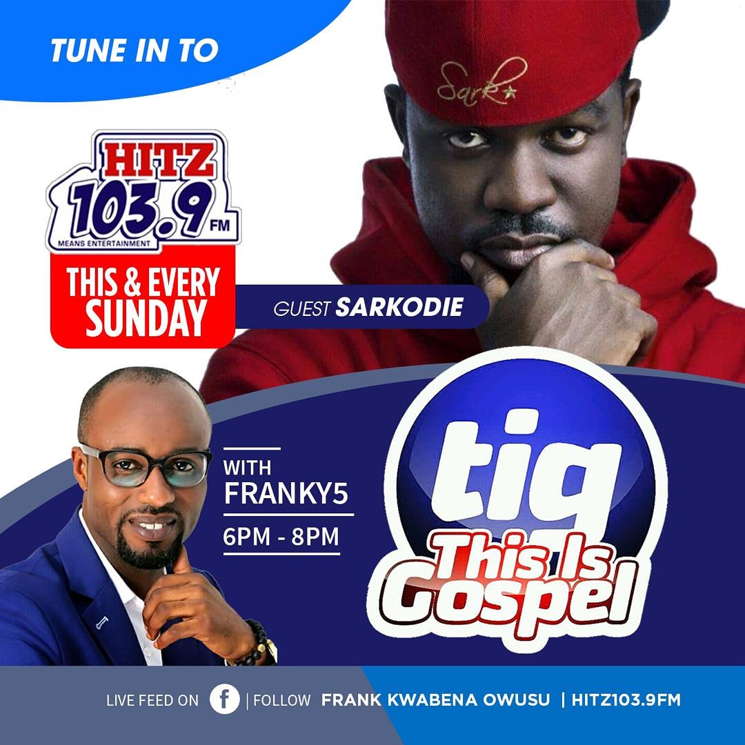 franky5Live's tweet photo. How about starting the new year with KING @sarkodie
The God factor in his rise to fame, the secrete behind his #SarkCess plus his personal #DamascusExperience 
This Sunday on #ThisIsGospel #TIGSHOW on @Hitz1039FM from #6pm with me #Franky5 
@andydosty @zionfelixdotcom https://t.co/pBmCsKiqc2