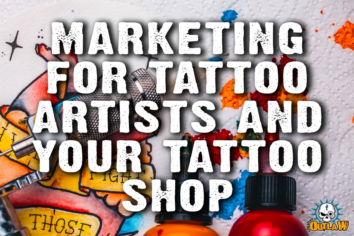 CreativeOutlawM's tweet photo. CALLING ALL TATTOO ARTISTS! Are you struggling to get your name out there as a tattooist, do you want a few more clients looking for fresh ink? Then take a look at out blog about marketing for tips for tattooist. https://t.co/yo7lKLxnry #tattooartist #tattooing #marketing https://t.co/A5pIw0XIav