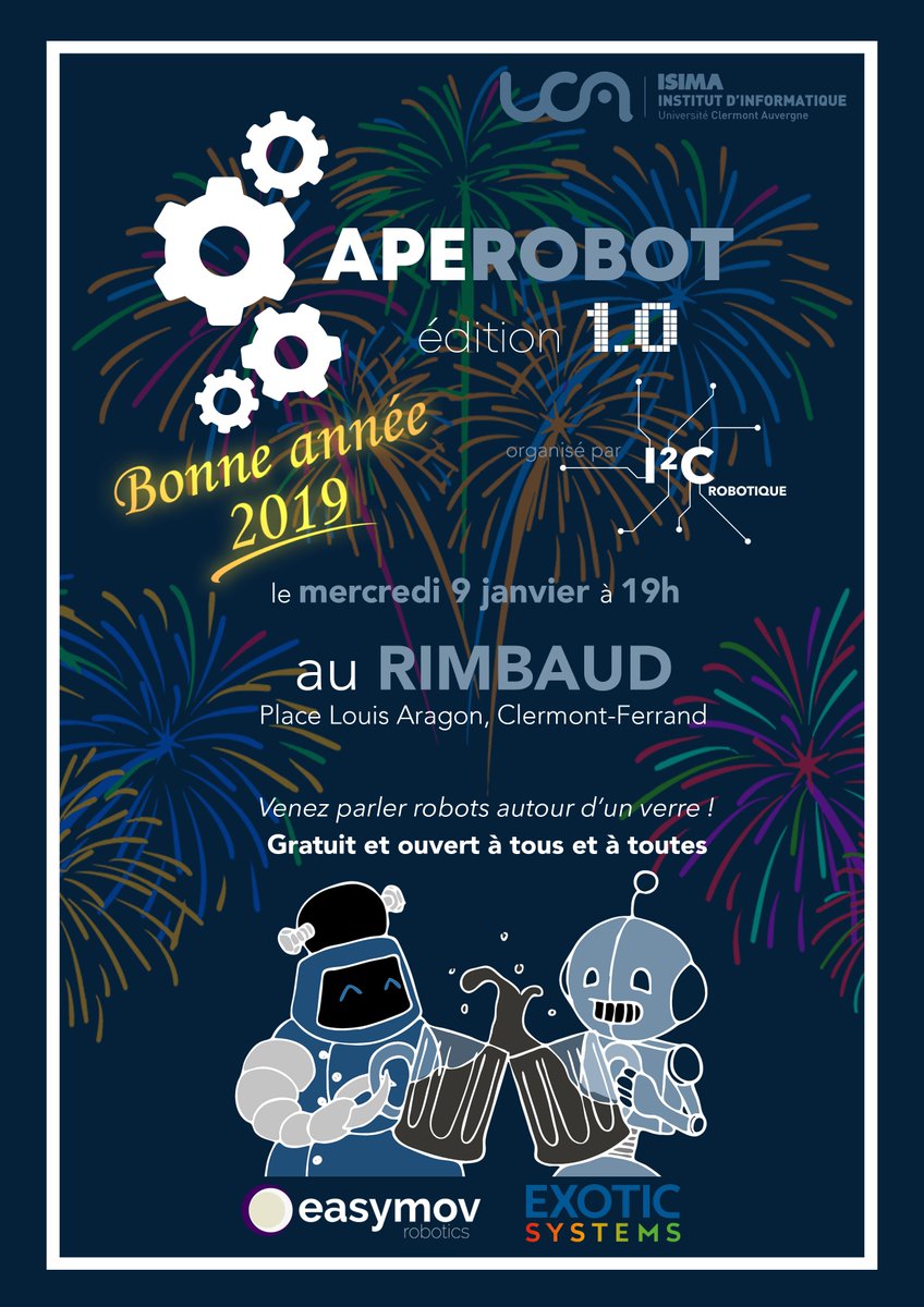asso_i2c's tweet image. L&apos;Association I2C Robotique vous souhaite une très bonne année #robotique 2019 à tous et toutes! 🎉Nous commençons cette année avec un nouvel #Aperobot #Auvergne le mercredi 9/01 au Rimbaud à partir de 19h #SaveTheDate 🍻🎊
Plus d&apos;informations sur bit.ly/2CIDZ3j !