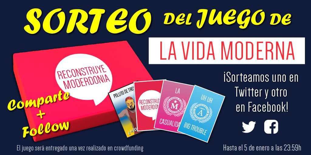 ¡Sorteamos el juego de mesa de <a href="/vidamoderna/">La Vida Moderna</a>! 

Sé el primero en disfrutar de este juego único, que saldrá a crowdfunding dentro de muy poco

Para participar sólo tienes que dar RT y seguirnos en <a href="/JuegoModerdonia/">Reconstruye Moderdonia - El Juego</a> 
Tienes hasta el sábado 5 a las 23:59!

#GoraModerdonia #Moderdonia